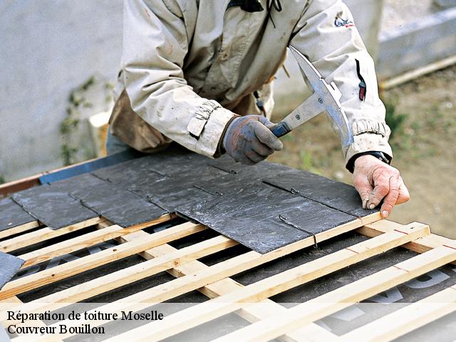 Réparation de toiture 57 Moselle  Couvreur Bouillon