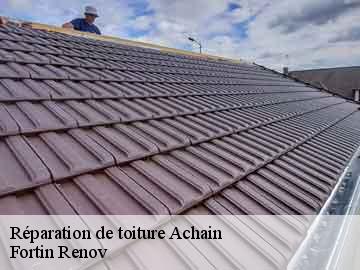Réparation de toiture achain-57340 Fortin Renov