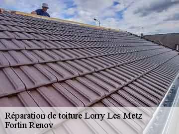 Réparation de toiture lorry-les-metz-57050 Fortin Renov