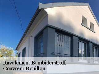 Ravalement  bambiderstroff-57690 Couvreur Bouillon