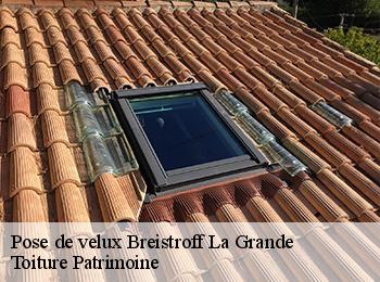 Pose de velux breistroff-la-grande-57570 Toiture Patrimoine