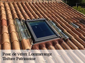 Pose de velux lommerange-57650 Toiture Patrimoine